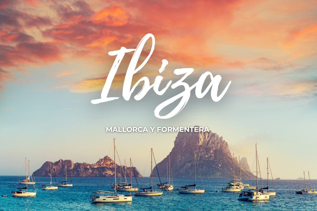 Viaje grupal a Ibiza y Mallorca con BALIBUTA 2023